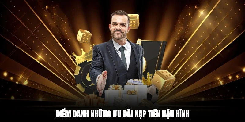 Điểm danh những ưu đãi nạp tiền hậu hĩnh